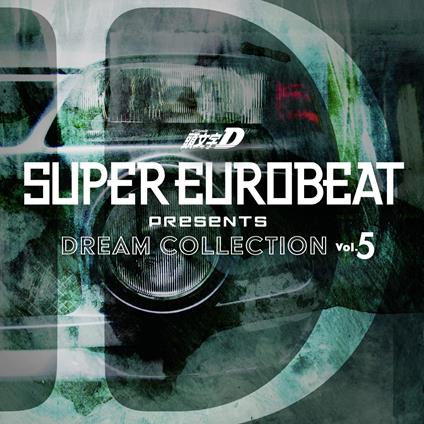 Super Eurobeat Presents Initial D Dream Collection Vol.5 - CD Audio