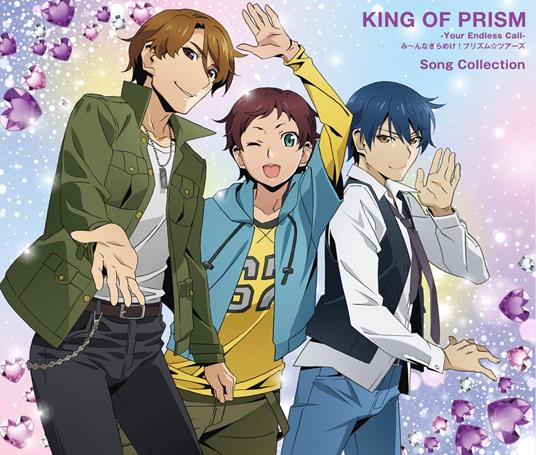 King Of Prism-Your Endless Call-Minna Kirameke!Prism Tours: Song Collection - CD Audio
