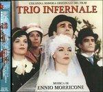 Le Trio Infernal (Colonna sonora) - CD Audio di Ennio Morricone