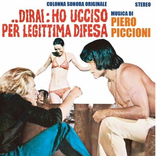 Dirai Ho Ucciso per (Colonna sonora) - CD Audio di Piero Piccioni