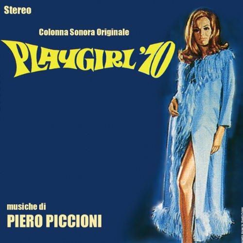 Playgirl`70 (Colonna sonora) - CD Audio di Piero Piccioni