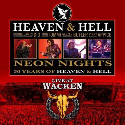 Neon Nights-Live At Wacken - CD Audio di Heaven & Hell