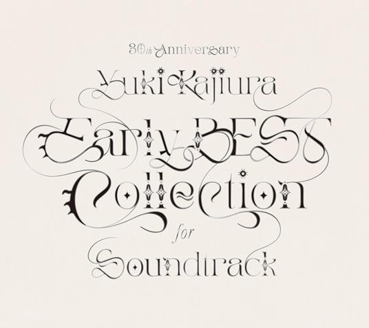 30Th Anniversary Early Best Collection For Soundtrack (Limited/2023 Re - CD Audio di Yuki Kajiura