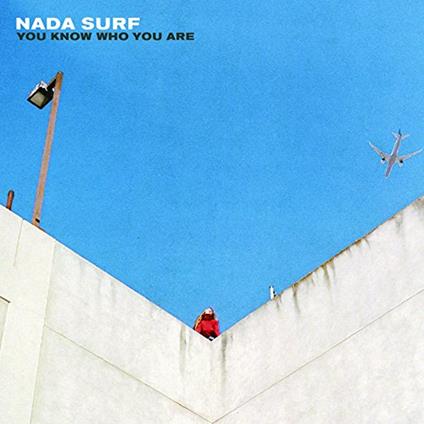 You Know Who You Are - CD Audio di Nada Surf