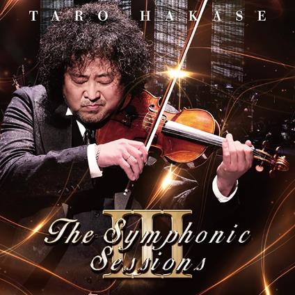 The Symphonic Sessions 3 - CD Audio di Taro Hakase