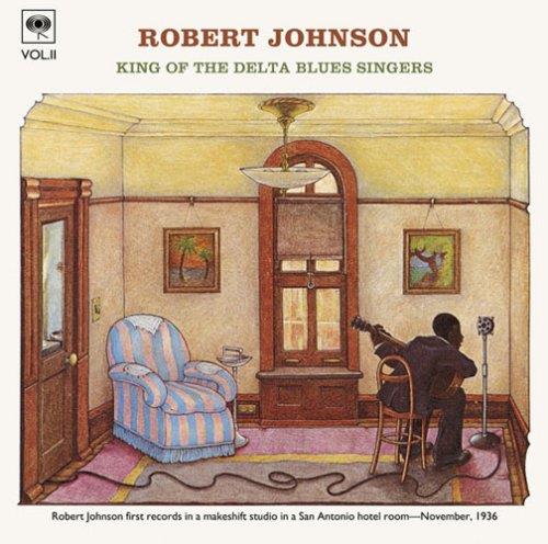 King Of The Delta Blues Singers 2 - CD Audio di Robert Johnson