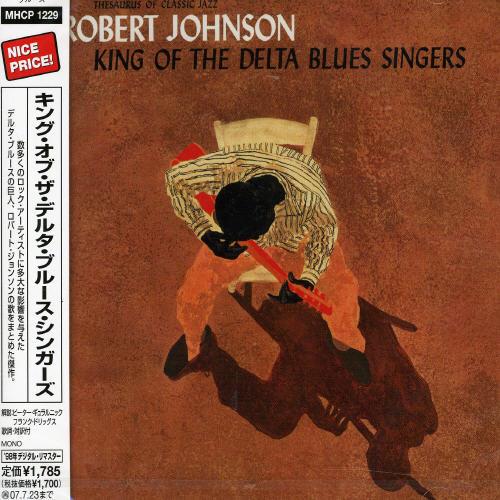 King Of The Delta Blues Singers - CD Audio di Robert Johnson
