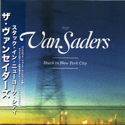 Stuck In New York City - CD Audio di Vansaders
