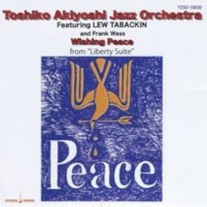Wishing Peace - CD Audio di Toshiko Akiyoshi