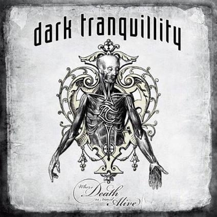 Where Death Is Most Alive. Live In Milan - CD Audio di Dark Tranquillity