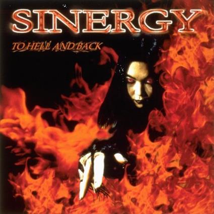 To Hell And Back - CD Audio di Sinergy
