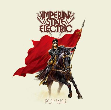 Pop War - CD Audio di Imperial State Electric