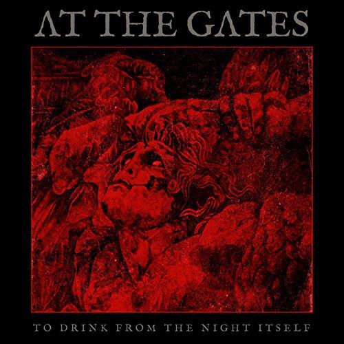 To Drink From The Night Itself - CD Audio di At the Gates