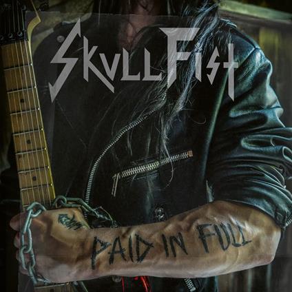 Paid In Full - CD Audio di Skull Fist