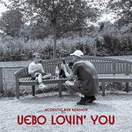Lovin' You - Vinile LP di Uebo