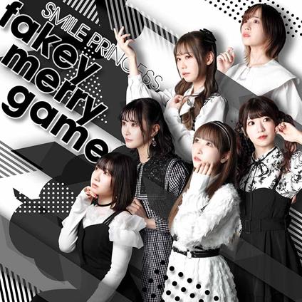 Fakey Merry Game - CD Audio di Smile Princess