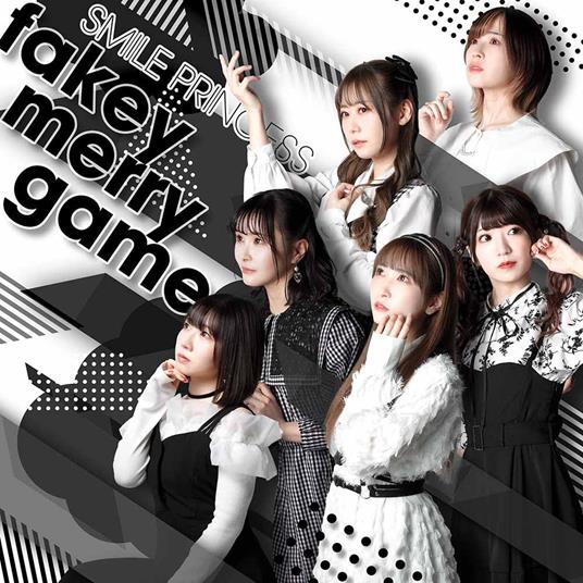 Fakey Merry Game - CD Audio di Smile Princess