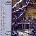 Musica sinfonica e vocale - CD Audio di Leningrad Philharmonic Orchestra,Alexandr Dmitriev,Boris Arapov