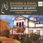 Musica da camera - CD Audio di Johannes Brahms,Maurice Ravel,Borodin String Quartet