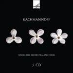 Musica per orchestra e coro - CD Audio di Sergei Rachmaninov,Evgeny Svetlanov,Yurlov State Academic Choir