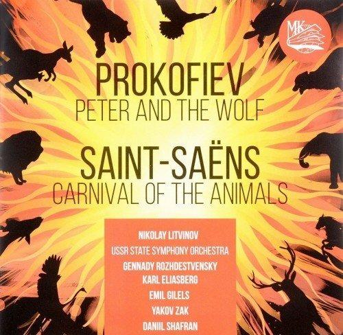 Pierino e il lupo / Il Carnevale degli animali - CD Audio di Sergei Prokofiev,Camille Saint-Saëns,Karl Eliasberg
