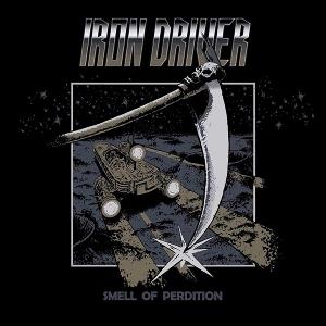 Smell Of Perdition - CD Audio di Iron Driver