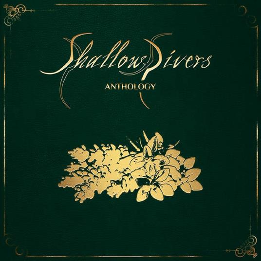 Anthology - CD Audio di Shallow Rivers