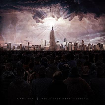 While They Were Sleeping - CD Audio di Candiria