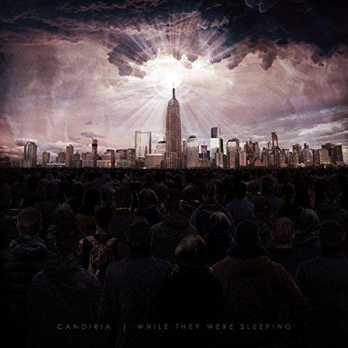 While They Were Sleeping - CD Audio di Candiria