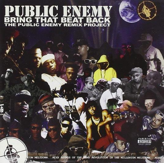Bring That Beat Back - CD Audio di Public Enemy