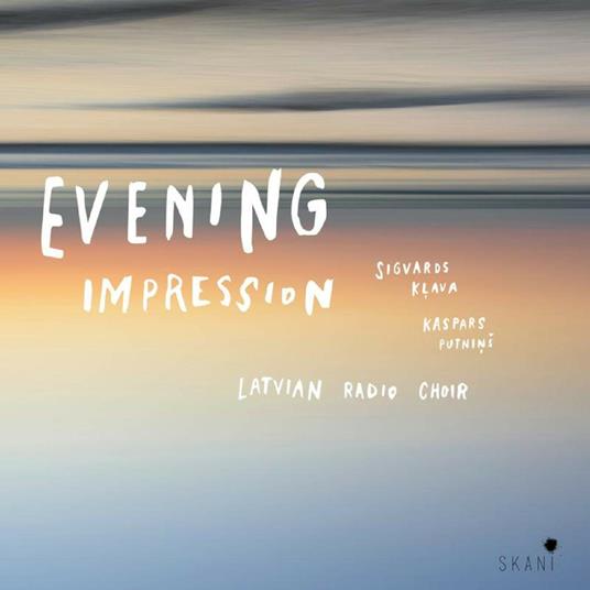 Evening Impression - CD Audio di Latvian Radio Choir