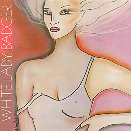 White Lady - CD Audio di Badger