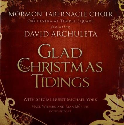Glad Christmas - CD Audio di Mormon Tabernacle Choir