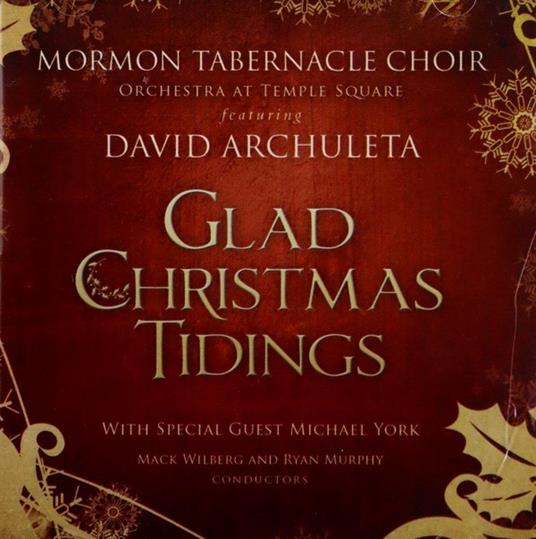 Glad Christmas - CD Audio di Mormon Tabernacle Choir