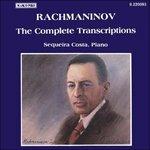 Trascrizioni X Pf di Musiche di Bach, Kreisler, Bizet, Mussorgsky, Mendelssohn, - CD Audio di Sergei Rachmaninov