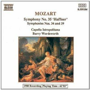 Sinfonie n.34, n.35, n.39 - CD Audio di Wolfgang Amadeus Mozart,Capella Istropolitana,Barry Wordsworth