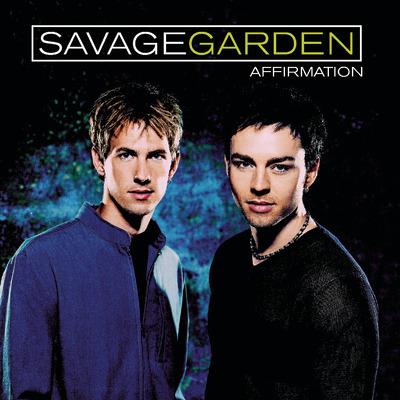Affirmation - CD Audio di Savage Garden