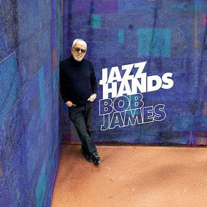Jazz Hands - CD Audio di Bob James
