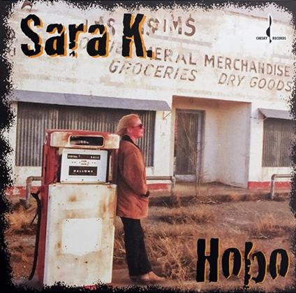 Hobo (SACD) - SuperAudio CD di Sara K.
