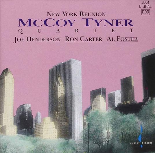 New York Reunion - Vinile LP di McCoy Tyner