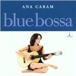Blue Bossa - Vinile LP di Ana Caram