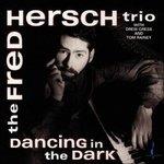 Dancing In The Dark (One-Step) - Vinile LP di Fred Hersch