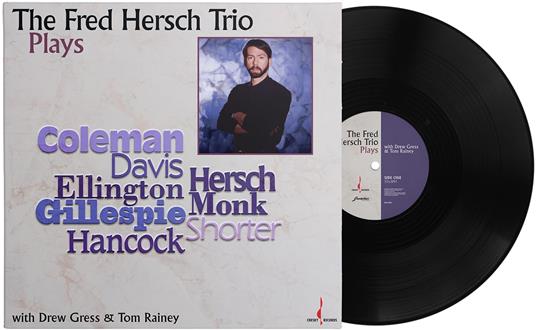 The Fred Hersch Trio Plays (One-Step) - Vinile LP di Fred Hersch