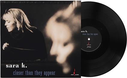 Closer Than They Appear. One-Step - Vinile LP di Sara K.
