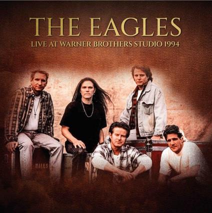 Live At Warners Brothers Studio - Vinile LP di Eagles
