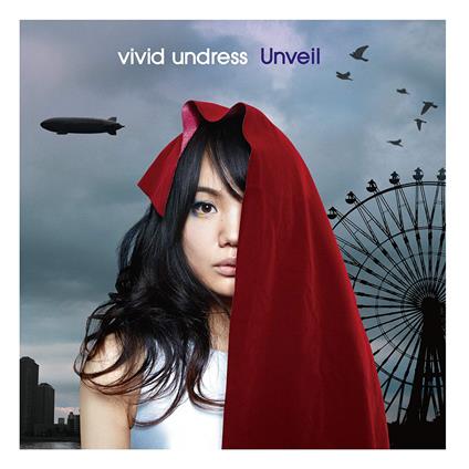 Unveil - CD Audio di Vivid Undress