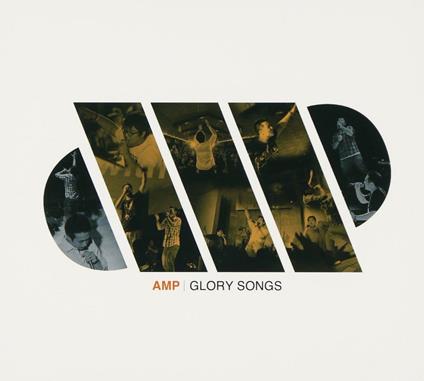 Glory Songs (Digipack) - CD Audio di Amp