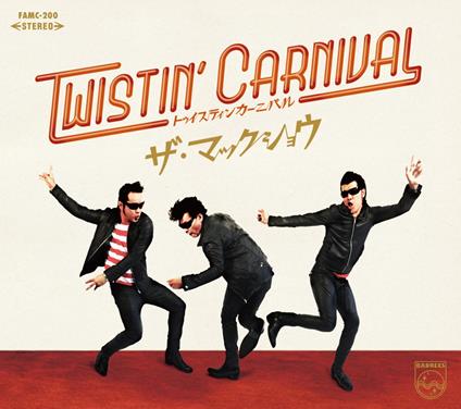 Twistin Carnival - CD Audio di Mackshow