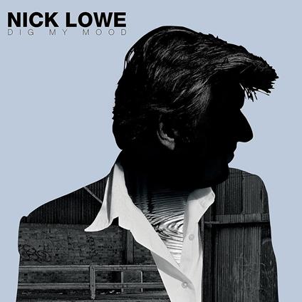 Dig My Mood (Limited/Remastering) - Vinile LP di Nick Lowe