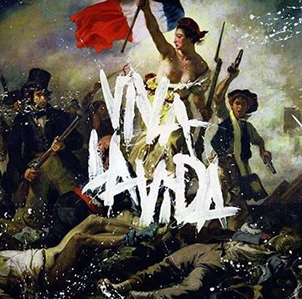 Viva La Vida Or Death And All His Friends - CD Audio di Coldplay